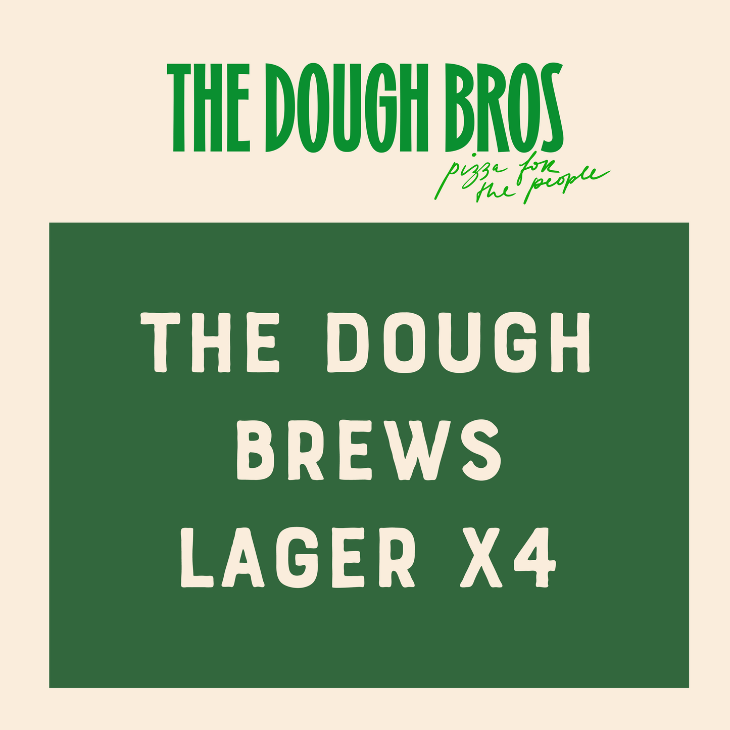 The Dough Brews Lager x4