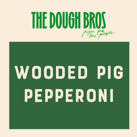 Wooded Pig Pepperoni