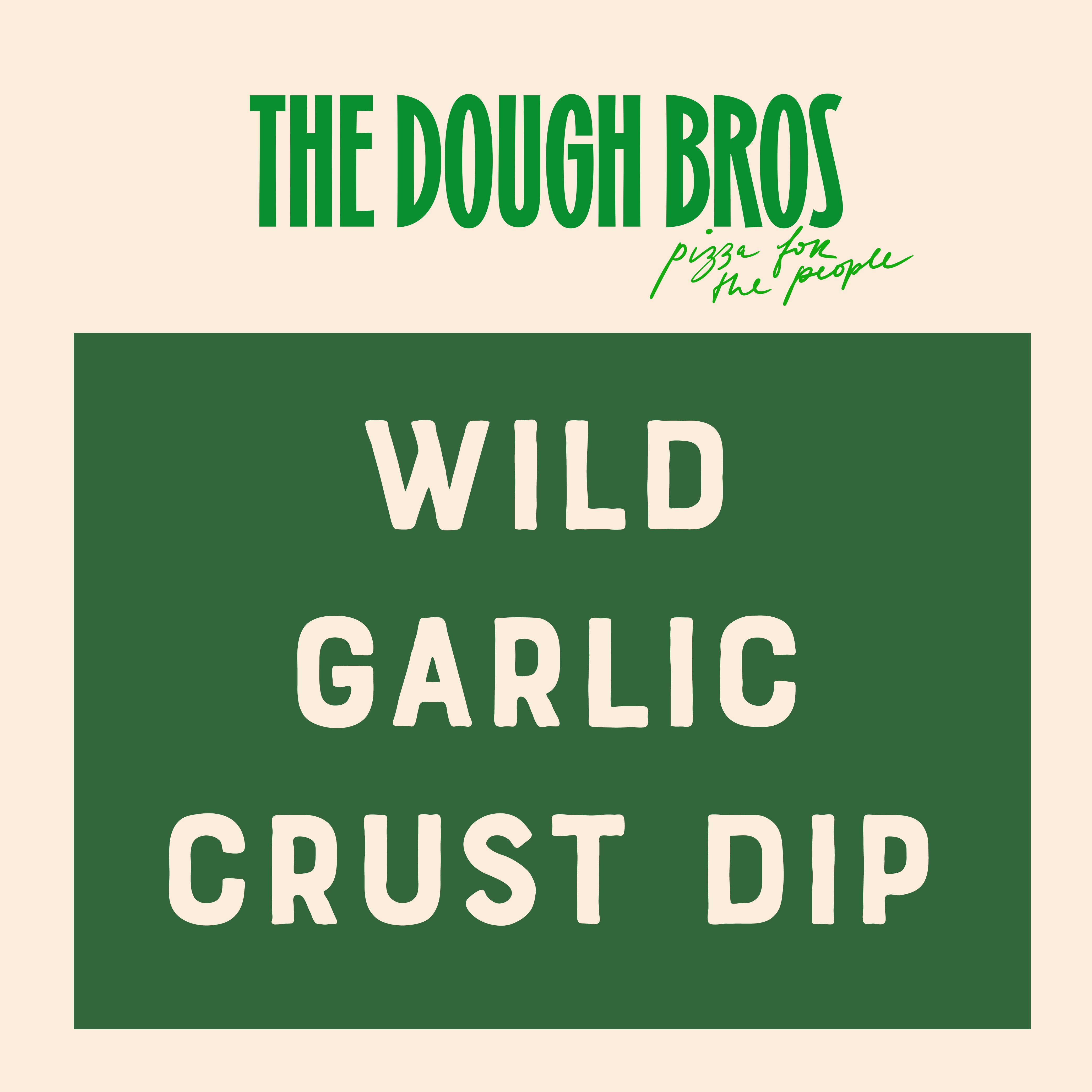 Wild Garlic Crust Dip The Dough Bros